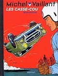 Les Casse-cou