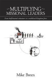 Multiplying Missional Leaders (Hardcover)