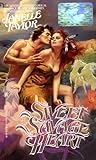 Sweet Savage Heart by Janelle Taylor Sweet Savage Heart by Janelle Taylor