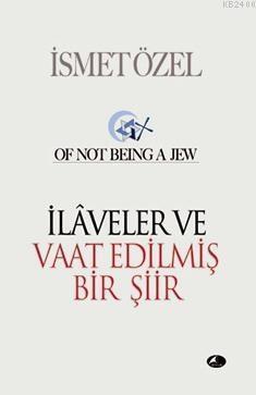 İlâveler ve Vaat Edilmiş Bir Şiir (Paperback)
