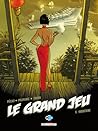 Le Grand Jeu 4. Indochine (4)