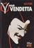 V pour Vendetta tome 1: Vis...