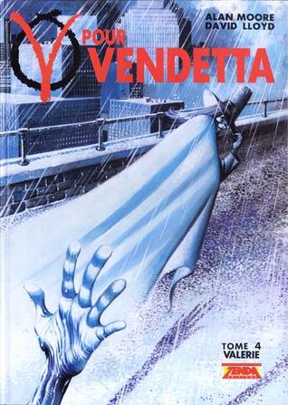 V pour Vendetta tome 4: Valérie (V of Vendetta #4 of 6)