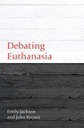 Debating Euthanasia