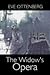 The Widow's Opera