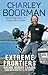 Extreme Frontiers by Charley Boorman