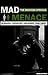 Mad Menace