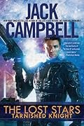 Tarnished Knight (The Lost Stars, #1)