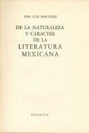De la naturaleza y carácter de la literatura mexicana