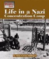 Life in a Nazi Concentration Camp (The Way People Live)