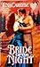 Bride of the Night (Heartfire Romance)