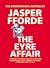 The Eyre Affair by Jasper Fforde