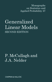 Generalized Linear Models (Monographs on Statistics and Applied Probability)