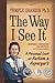 The Way I See It: A Personal Look at Autism & Asperger's