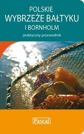 Polskie wybrzeże Bałtyku i Bornholm (Paperback)