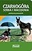 Czarnogóra, Serbia i Macedonia - Praktyczny Przewodnik