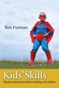Kids' Skills: Playful and practical solution-finding with children