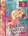 Temptation's Tender Kiss (Destiny's Daughters #1)
