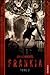 Frankia : Tome 3 (Frankia, #3)