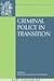 Criminal Policy in Transition (Onati International Series In Law And Society)