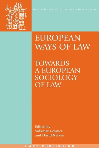 European Ways of Law: Towards a European Sociology of Law (Onati International Series In Law And Society)