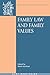 Family Law and Family Values (Oñati International Series in Law and Society)
