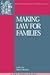 Making Law for Families (Oñati International Series in Law and Society)