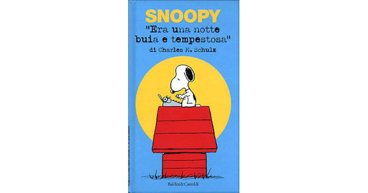 Era Una Notte Buia E Tempestosa Incipit