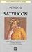 Satyricon by Petronius