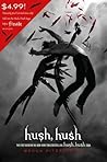 Hush, Hush by Becca Fitzpatrick Hush, Hush by Becca Fitzpatrick