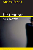 Chi muore si rivede
