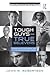 Tough Guys and True Believers: Managing Authoritarian Men in the Psychotherapy Room