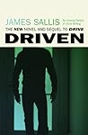 Driven by James Sallis