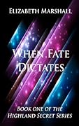 When Fate Dictates