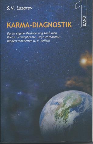 Karma-Diagnostik Bd. 1: System der Feldselbstregulierung