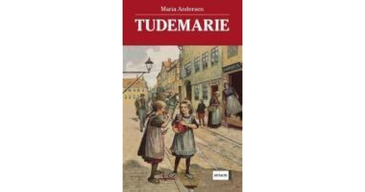 Tudemarie By Maria Andersen