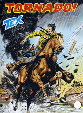Tex n. 574: Tornado!