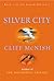 Silver City (Silver Sequence Book 2)