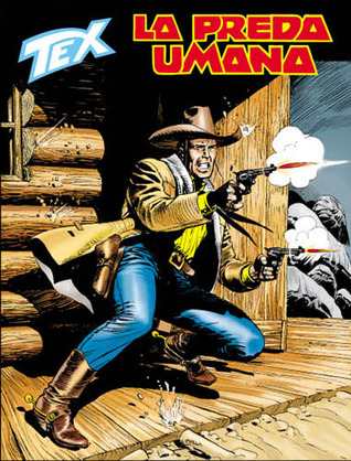Tex n. 582: La preda umana