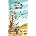 Why Do Birds Fly South