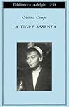 La Tigre Assenza