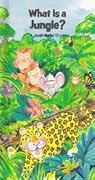 What Is a Jungle?