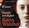 Sigrids hemlighet by Karin Wahlberg