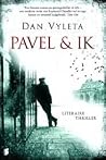 Pavel & ik