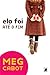 Ela foi até o fim by Meg Cabot Ela foi até o fim by Meg Cabot
