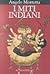 I miti indiani by Angelo Morretta