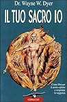 Il tuo sacro io. ...