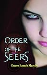 Order of the Seers by Cerece Rennie Murphy
