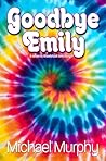 Goodbye Emily