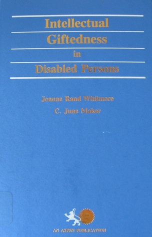 Intellectual giftedness in disabled persons